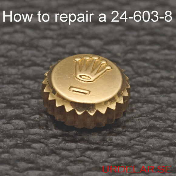 24-530/603 CRP, Crown repair kit for Rolex, generic