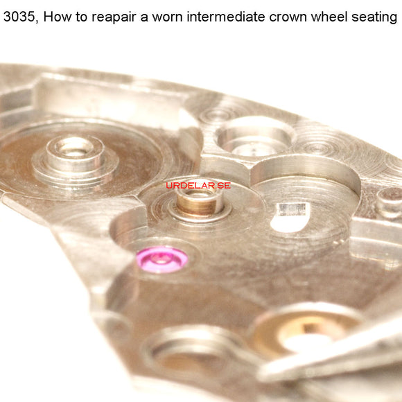 Rolex 3035-5001P, How to reapair a worn intermediate crown wheel seating
